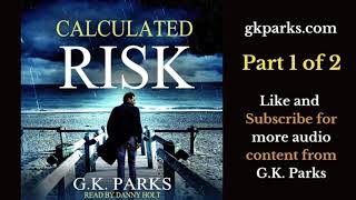 Audiobook  Calculated Risk  A private eye thriller  Part 1 of 2 audiobook [upl. by Arracot]