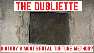 The Oubliette  Historys Most Brutal Torture Method [upl. by Elocyn788]