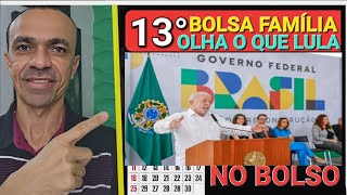 OLHA O QUE LULA FALOU SOBRE PAGAR O 13° DO BOLSA FAMÍLIA [upl. by Atinid]