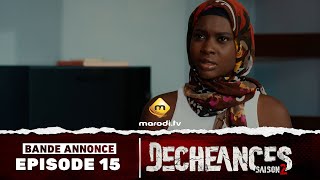 Série  Déchéances  Saison 2  Episode 15  Bande annonce [upl. by Beatriz293]