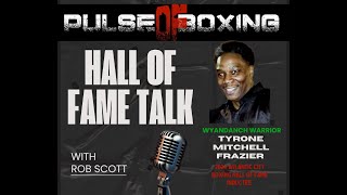 Talk with Tyrone Mitchell Frazier2024 Atlantic City Boxing Hall of Fame Inductee [upl. by Eilegna]