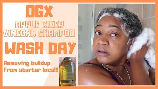 REMOVING STARTER LOCS BUILDUP  OGX APPLE CIDER VINEGAR SHAMPOO REVIEW [upl. by Adoh]