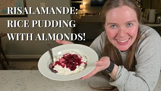 How to Make quotRisalamandequot Danish Rice Pudding with Almonds [upl. by Ainnat]