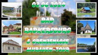 Bad Radkersburg  Grenzenlose MurauenTour [upl. by Ramej]