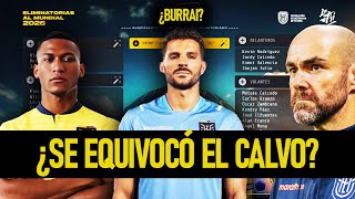 Los ERRORES y ACIERTOS en la CONVOCATORIA de ECUADOR para ELIMINATORIAS 2026 [upl. by Hadden392]