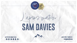 🎙️ 𝕃𝕒𝕡𝕣𝕖̀𝕤 𝕞𝕒𝕥𝕔𝕙 𝕒𝕧𝕖𝕔 Sam Davies  FCG PR  J15 [upl. by Mazonson]