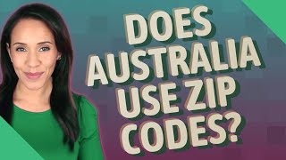 Does Australia use zip codes [upl. by Htidirem]