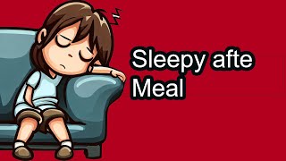 Why we sleepy after eating Rest amp Digest Postprandial somnolence [upl. by Adnolehs]