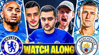 CHELSEA VS MANCHESTER CITY WATCH ALONG [upl. by Eltsirk]