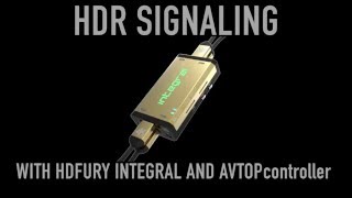 HDR video signaling over HDMI 20a with HDfury Integral and AVTOPcontroller [upl. by Oijres]