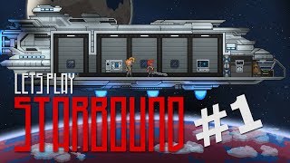 Get on with it Starbound beta ep 1 [upl. by Tumer328]