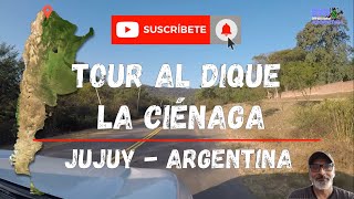 DIQUE LA CIENAGA  JUJUY  ARGENTINA [upl. by Welsh]