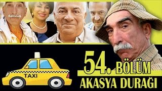 AKASYA DURAĞI 54 BÖLÜM [upl. by Audres412]