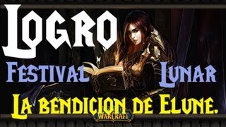 World of warcraft  Logro fácil La bendición de Elune [upl. by Pooley]