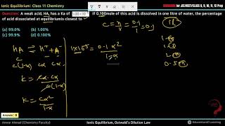 A weak acid HA has a Ka of100×10−5  If 0100mole of this acid is dissolved in one litre of water [upl. by Senskell]