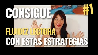 ESTRATEGIAS PARA CONSEGUIR FLUIDEZ LECTORA TE DOY TODOS MIS SECRETOS Y ADELANTO EL NUEVO MATERIAL [upl. by Earley]