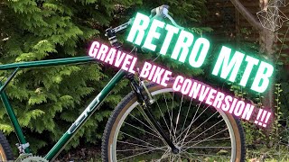 Retro MTB Gravel Bike Conversion  Awesome GT custom build [upl. by Fulvi]