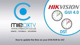 How to adjust the time for DST on your Hikvision DVRNVR GUI 4 [upl. by Nikolaos176]