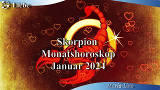 Skorpion Horoskop für Januar 2024 Liebe Beruf Gesundheit amp Spirituelles monatshoroskop [upl. by Okiruy]