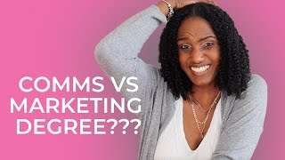 What is the difference between a Communications degree and a Marketing degree [upl. by Kaleena]