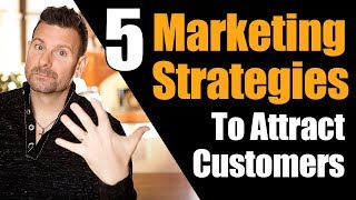 How to Attract Customers  5 Marketing Strategies to Dominate Social media [upl. by Hceicjow]