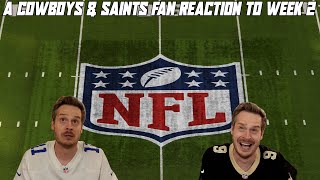 A Cowboys amp Saints Reaction to NFL Week 2 [upl. by Addiego]