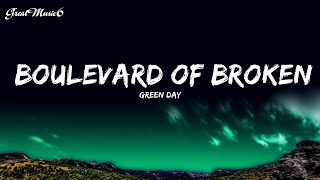 Green Day  Boulevard of Broken Dreams Lyrics  All Best Songs [upl. by Aisital718]