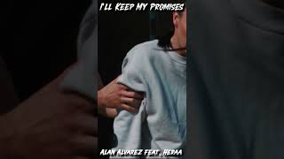 Alan Alvarez feat Heraa  Ill Keep My Promises [upl. by Andreana]