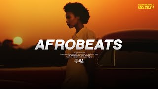 Afrobeats Mix 2024  The Best and Latest Afrobeat Jams of 2024  AMAPIANO MIX NAIJA  OA beats [upl. by Andre]