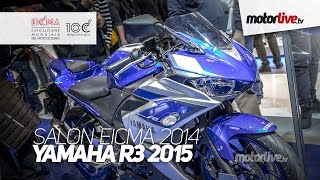 NEW 2015  SALON MILAN EICMA  YAMAHA R3 2015 [upl. by Rafaelita299]