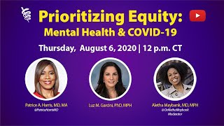 Mental Health amp COVID19  Prioritizing Equity [upl. by Parik837]