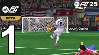 EA SPORTS FC Mobile 25 Beta Gameplay Walkthrough Part 1 iOS Android [upl. by Kozloski]