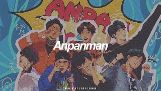 Anpanman  BTS 방탄소년단 English Lyrics [upl. by Eelinnej]