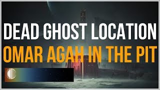 Destiny 2  Dead Ghost Location Omar Agah in the Pit  Shadowkeep [upl. by Corbett]