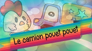 Le camion pouet pouet  ♪ Comptine ♪ [upl. by Eirol582]