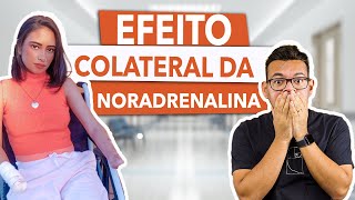 Efeito COLATERAL da NORADRENALINA [upl. by Aikal]