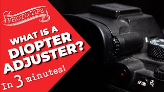 What is a Diopter Adjuster  Photography [upl. by Nishi]