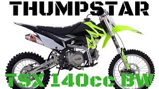 Thumpstar  TSX 140cc BW  Unboxing and First Start Up [upl. by Aggarwal]