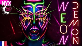 NYX Face Awards France 2017 ⎢TOP 30 Nocturnal Creatures 2⎢DEMON NEON [upl. by Hart]