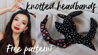 How to Make Knotted Headbands Tutorial  Easy DIY  w PATTERN  2 Styles [upl. by Esil]