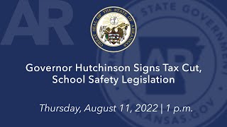 LIVE Governor Hutchinson Signs Tax Cut School Safety Legislation [upl. by Moia]