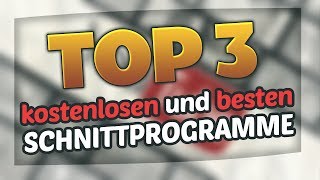 TOP 3 der besten und kostenlosen Schnittprogramme für Videos auf YouTube  Windows 10  2020 [upl. by Onez962]