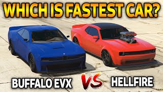 Buffalo EVX vs Hellfire  Which is Fastest GTA 5 Online Speed Test [upl. by Ahsiemak]