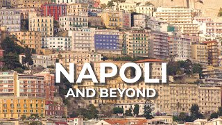 Napoli and Beyond  Italy Travel Documentary [upl. by Elegna]