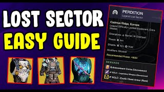 Perdition Legend Lost Sector Guide  Destiny 2 Legend Lost Sector Today [upl. by Yelsna210]