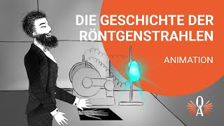 Die Geschichte der Röntgenstrahlen [upl. by Tertias]