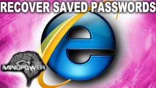 How to Recover Stored Passwords from Internet Explorer MindPower009 [upl. by Cissy]