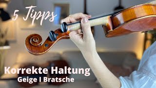 Korrekte Haltung🎻 ohne zu verkrampfen Geige und Bratsche [upl. by Ivana]