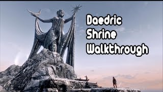 Skyrim  Volendrung Malacaths Daedric Shrine [upl. by Dnanidref]