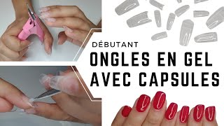 DÉBUTANT  4 ÉTAPES pour une POSE DONGLES en GEL avec CAPSULES [upl. by Festa]